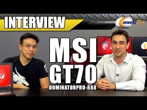 MSI's New Dominator & Apache Series Gaming Laptops Interview - Newegg TV - UCJ1rSlahM7TYWGxEscL0g7Q