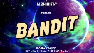 Woody - Bandit