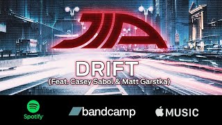 JIA - DRIFT (Feat. Casey Sabol & Matt Garstka)