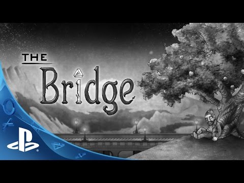 The Bridge Trailer | PS4, PS3 - UC-2Y8dQb0S6DtpxNgAKoJKA