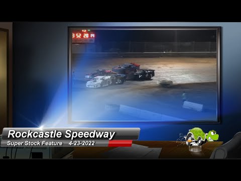 Rockcastle Speedway - Super Stock feature - 4/23/2022 - dirt track racing video image