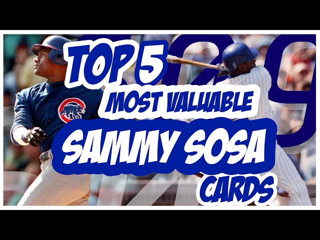 Sammy Sosa Baseball Cards Are a Must-Have for Collectors