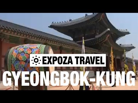 Gyeongbok-Kung (South-Korea) Vacation Travel Video Guide - UC3o_gaqvLoPSRVMc2GmkDrg