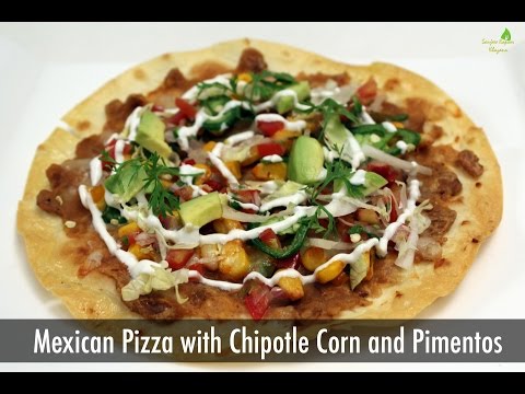 Mexican Pizza with Chipotle Corn and Pimentos | Sanjeev Kapoor Khazana - UCmoX4QULJ9MB00xW4coMiOw