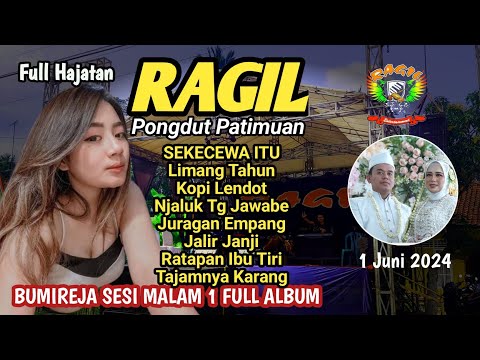BUMIREJA MALAM 1 FULL ALBUM  - RAGIL PONGDUT