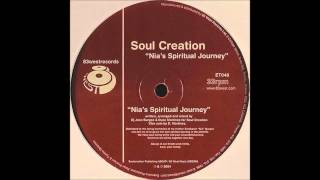 (2004) Soul Creation - Nia's Spiritual Journey [Nia's Spiritual Journey Mix]