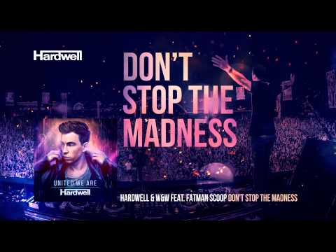 Hardwell & W&W feat. Fatman Scoop - Don't Stop The Madness (OUT NOW!) #UnitedWeAre - UCPT5Q93YbgJ_7du1gV7UHQQ