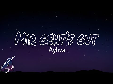 Ayliva - Mir geht’s gut (Lyrics)