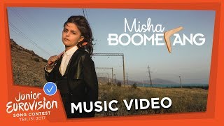 MISHA - BOOMERANG - ARMENIA   - OFFICIAL MUSIC VIDEO - JUNIOR EUROVISION 2017