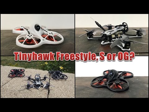 Emax Tinyhawk Freestyle vs Tinyhawk S vs the Original: Which is best for you? - UCDAcUpbjdmKc7gMmFkQr6ag