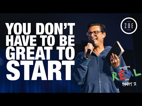 You don't have to be great to start  Chad Veach