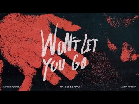 Martin Garrix, Matisse & Sadko ft. John Martin - Won't Let You Go (Orchestal Intro Version)