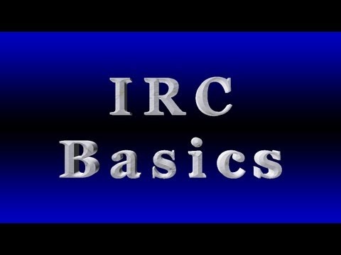 IRC Basics 1 - Choices - UCMKbYv-MCXxZlzEPlukCmNg
