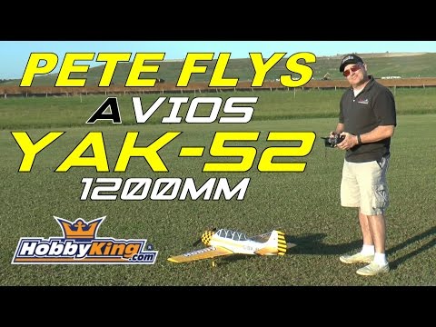 Pete Flys The Hobby King Avios YAK-52 1200mm By: RCINFORMER - UCdnuf9CA6I-2wAcC90xODrQ