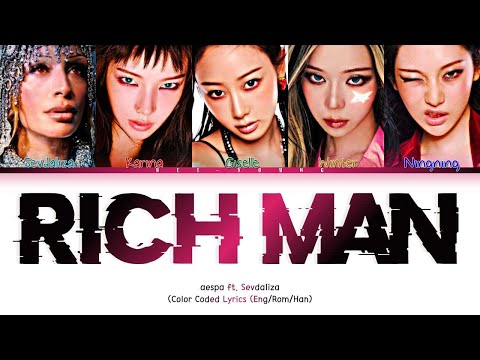 aespa ''Rich Man ft. Sevdaliza'' (Color Coded Lyrics)