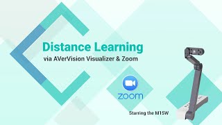 AVer Distance Learning Solution － M15W & Zoom