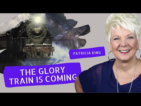 The Glory Train Is Coming