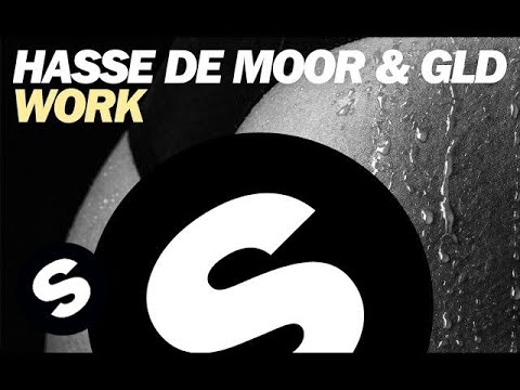 Hasse de Moor & GLD - WORK - UCpDJl2EmP7Oh90Vylx0dZtA