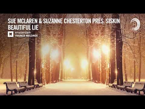 VOCAL TRANCE: Sue McLaren & Suzanne Chesterton presents Siskin - Beautiful Lie (ATR) + LYRICS - UCsoHXOnM64WwLccxTgwQ-KQ