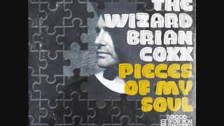 The Wizard Brian Coxx - Pieces Of My Soul - Chaka Kenn & Supah Dj Manny Q's Discofied Mix
