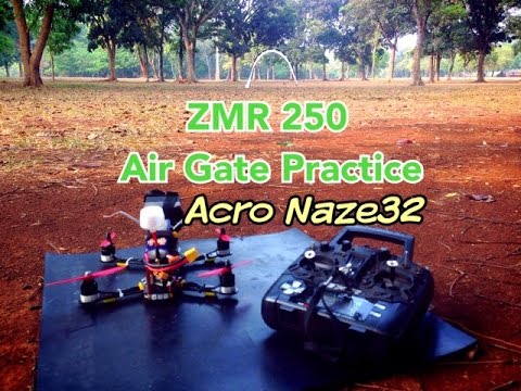 Air Gate Practice - MiniH ZMR 250 - UCXDPCm6CxZ3GzSrx2VDSMJw