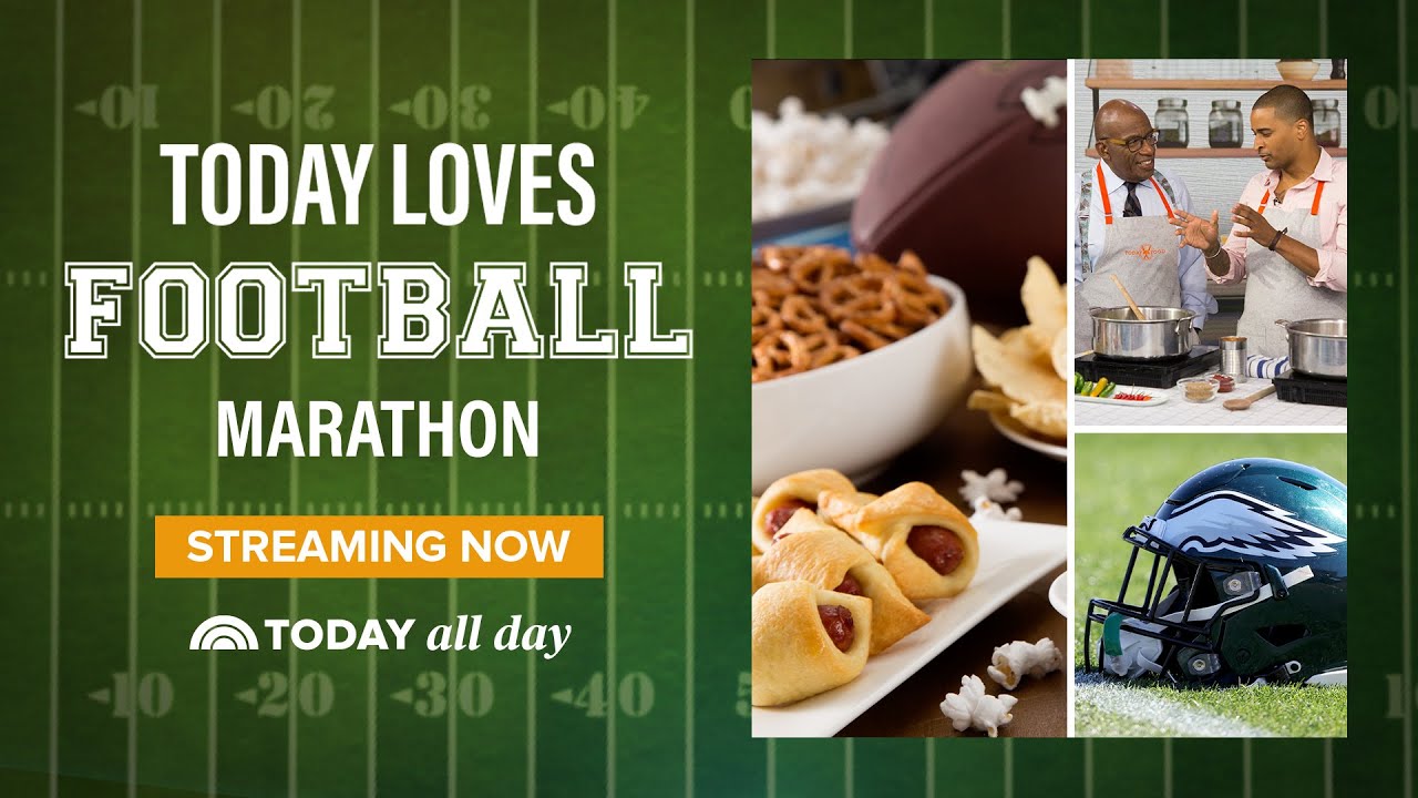 Watch TODAY Loves Football marathon for touchdown worthy Super Bowl party foods