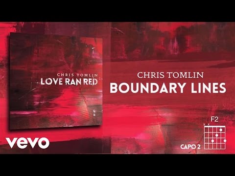 Chris Tomlin - Boundary Lines (Lyrics & Chord) - UCPsidN2_ud0ilOHAEoegVLQ