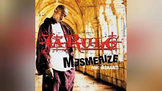 Ja Rule feat. Ashanti - Mesmerize (Radio Version)
