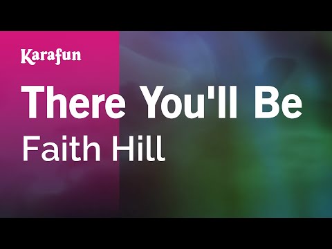 Karaoke There You'll Be - Faith Hill * - UCbqcG1rdt9LMwOJN4PyGTKg