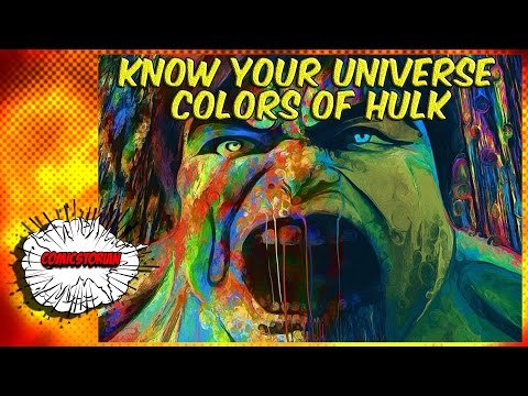 The Colors of Hulk - Know Your Universe | Comicstorian - UCmA-0j6DRVQWo4skl8Otkiw