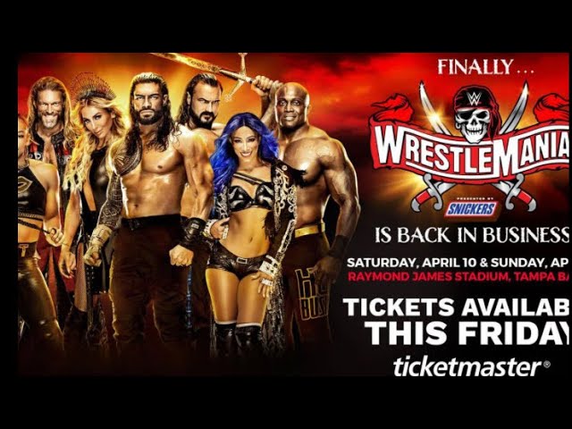 When Do WWE WrestleMania 37 Tickets Go On Sale?