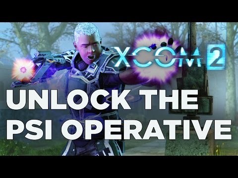 How to Unlock the Psi Operative Class - XCOM 2 - UCbu2SsF-Or3Rsn3NxqODImw