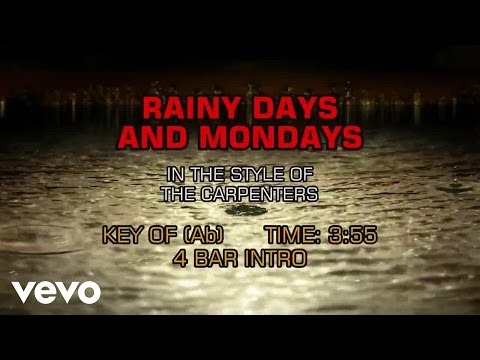 Carpenters - Rainy Days And Mondays (Karaoke) - UCQHthJbbEt6osR39NsST13g