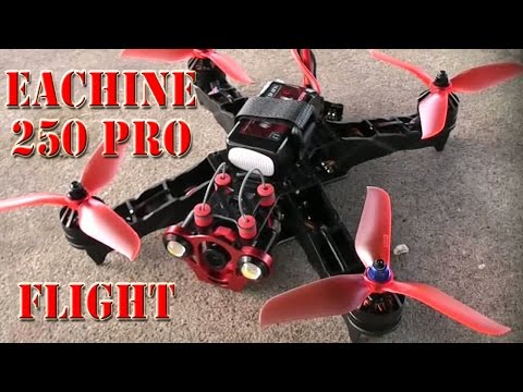 Eachine 250 PRO - Flight Test - RC-101 - UCXIEKfybqNoxxSpHYT_RVxQ