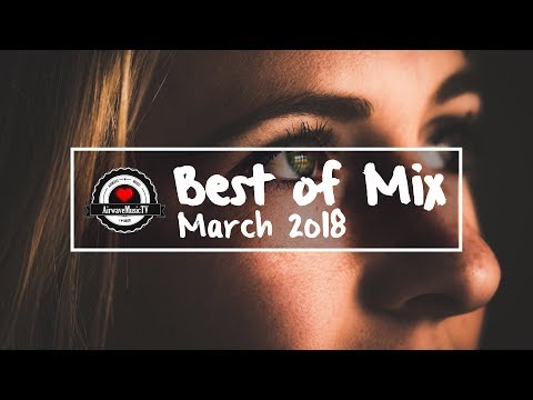 Best of Melodic Dubstep / Trap / Future Bass | March 2018  - UCwIgPuUJXuf2nY-nKsEvLOg