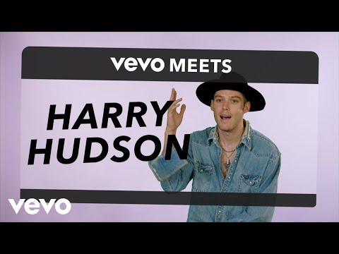 Harry Hudson - Vevo Meets: Harry Hudson - UC2pmfLm7iq6Ov1UwYrWYkZA