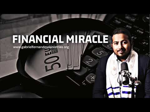 FOUNDATION AND PRAYERS FOR FINANCIAL MIRACLES WITH EVANGELIST GABRIEL FERNANDES