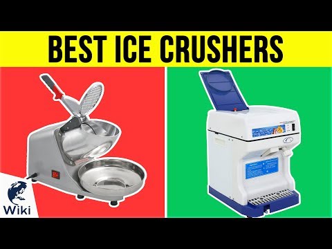 10 Best Ice Crushers 2019 - UCXAHpX2xDhmjqtA-ANgsGmw