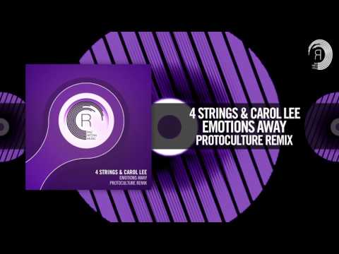 4 Strings & Carol Lee - Emotions Away (Protoculture Remix) (RNM) - UCsoHXOnM64WwLccxTgwQ-KQ