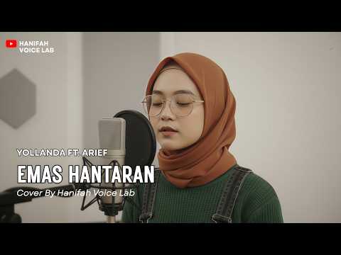 EMAS HANTARAN - YOLLANDA FT. ARIEF (PENCIPTA : ERWIN AGAM) | Reggae Cover By Hanifah Voice Lab