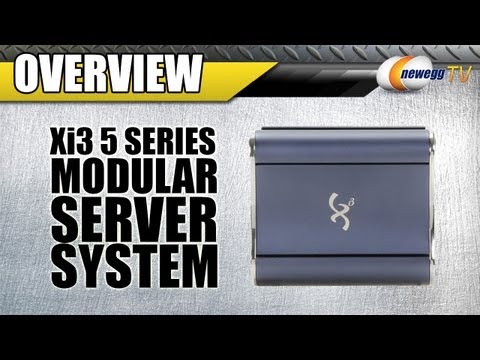 Newegg TV: Xi3 5 Series Modular Server System Overview - UCJ1rSlahM7TYWGxEscL0g7Q