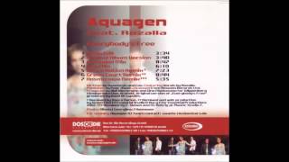 Aquagen Feat. Rozalla - Everybody's Free (Original Album Version) - 2002