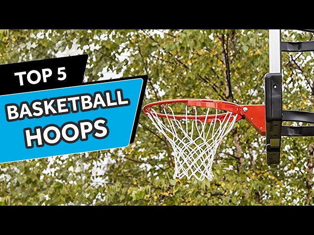 The Top 5 Black Basketball Hoops