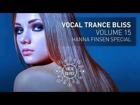 VOCAL TRANCE BLISS (VOL 15) Hanna Finsen Special - Full Set - UC_hdeUzd8Yu_ulUj_fIvTWA