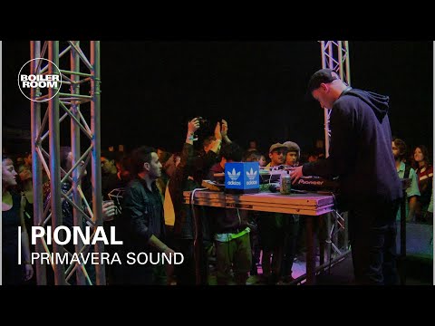 Pional Boiler Room x adidas Originals DJ Set at Primavera Sound - UCGBpxWJr9FNOcFYA5GkKrMg