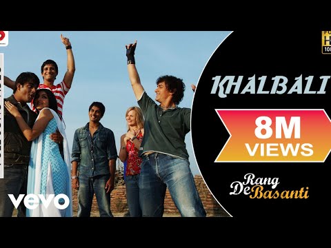 Khalbali - Rang De Basanti | Aamir Khan | A.R. Rahman - UC3MLnJtqc_phABBriLRhtgQ