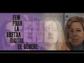 Image of the cover of the video;Presentació Campanya Fem Fora la Bretxa Digital de Gènere