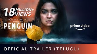 Penguin - Official Trailer (Telugu)| Keerthy Suresh | Karthik Subbaraj | Amazon Prime Video| 19 June