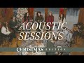 Acoustic Sessions #3 Christmas Edition  NB Worship