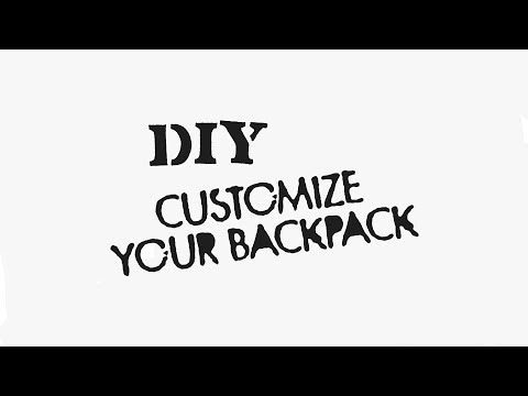 DIY: CUSTOMIZE YOUR BACKPACK - UCTEq5A8x1dZwt5SEYEN58Uw